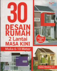 Image of 30 Desain Rumah 2 lantai masa kini : muka 6-10 meter