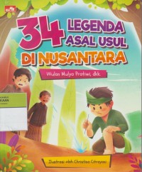 Image of 34 Legenda Asal Usul di Nusantara