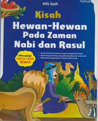 Image of Kisah Hewan-Hewan Pada Zaman Nabi dan Rasul