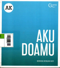 Image of Aku Doamu : Berdoa dengan Hati