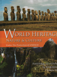 Image of World Heritage Nature & Culture Under The Protection of UNESCO : Amerika Selatan & Karibia ( Vol. 10 )