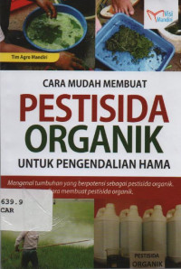 Image of Cara Mudah Membuat Pestisida Organik untuk pengendalian Hama