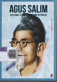 Image of Agus Salim : Diplomat Jenaka Penopang Republik