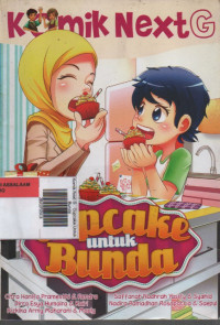 Image of Komik Next G : Cupcake Untuk Bunda