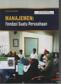 Image of Manajemen : Fondasi Suatu Perusahaan