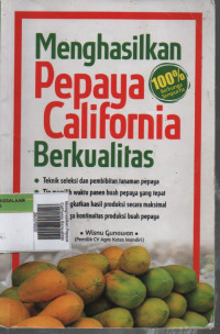 Image of Menghasilkan Pepaya California Berkualitas