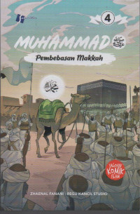 Image of Muhammad SAW 4 :Pembebasan Makkah