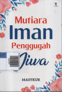 Image of Mutiara Iman Penggugah Jiwa