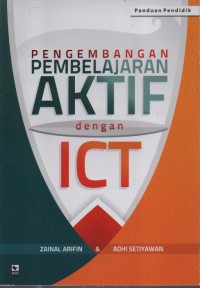 Image of Pengembangan Pembelajaran Aktif dengan ICT