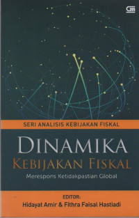 Image of Dinamika Kebijakan Fiskal Merespon Ketidakpastian Global