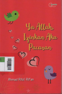 Image of Ya Allah, Izinkan Aku Pacaran