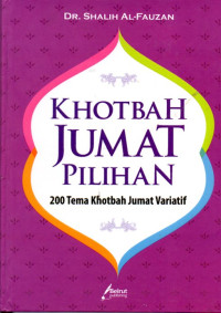 Image of Khotabah Jumat Pilihan: 200 tema khotbah jumat variatif