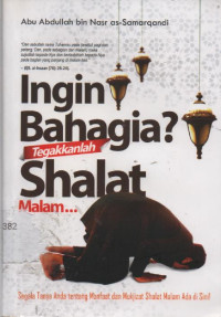 Image of Ingin Bahagia? Tegakkanlah Shalat Malam