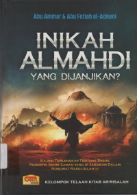 Image of Inikah Al-Mahdi yang Dijanjikan? : kajian terlengka[ tentang sosok pemimpin akhir zaman?