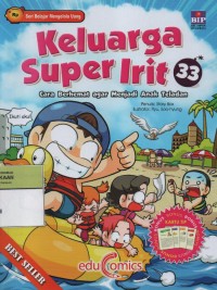 Image of Keluarga Super Irit 33 : Cara Berhemat Agar Menjadi Anak Teladan