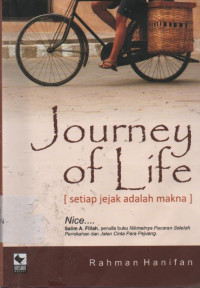 Image of Journey of Life : Setiap Jejak Adalah Makna
