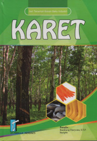 Image of Seri Tanaman Bahan Baku Industri (09) : Karet