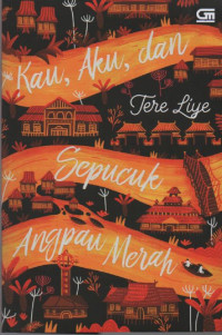 Image of Kau, Aku, dan Sepucuk Angpao Merah