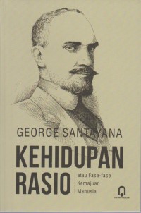 Image of Kehidupan Rasio atau Fase-Fase Kemajuan Manusia