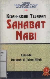 Image of Kisah-Kisah Teladan Sahabat Nabi, Da'wah di Jalan Allah
