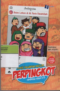 Image of Komik Keluarga Muslim  Perpingkot : Perumahan Pinggir Angkot