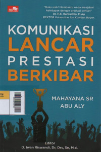 Image of Komunikasi Lancar Prestasi Berkibar