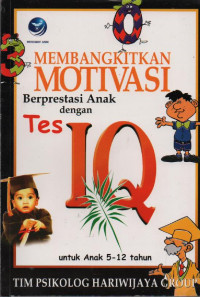 Image of Membangkitkan Motivasi Berprestasi Anak dengan Tes IQ untuk Anak 5-12 tahun