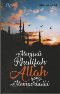 Image of Menjadi Khalifah Allah yang Memperbaiki
