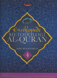 Image of Ensiklopedi Metodologi Al-Quran 4 : Ilmu Pengetahuan
