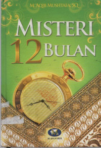 Image of Misteri 12 Bulan : Potret Jati Diri