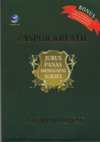 Image of Paspor Kreatif  : Jurus Panas Menggapai Sukses