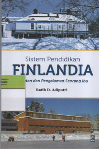 Image of Sistem Pendidikan Finlandia : Catatan dan Pengalam Seorang Ibu
