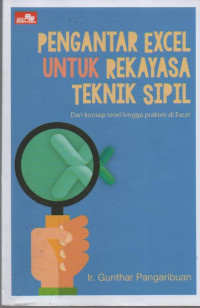 Image of Pengantar Excel untuk Rekayasa Teknik Sipil : dari konsep teori hingga praktek di excel