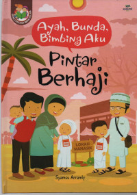 Image of Ayah, Bunda, Bimbing Aku Pintar berhaji