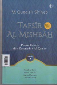 Image of Tafsir Al - Mishbah  Volume 7 ( Surah al- isra, surah al-kahf, surah maryam, surah thaha )