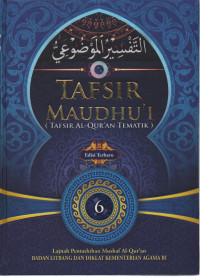 Image of Tafsir Maudhu'i 6  ( Tafsir Al-QuranvTematik )