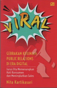 Image of Viral : Gebrakan Kekinian Public Relations di Era Digital